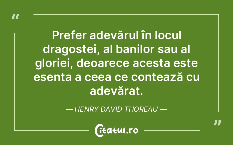 Citat Henry David Thoreau - citate dragoste