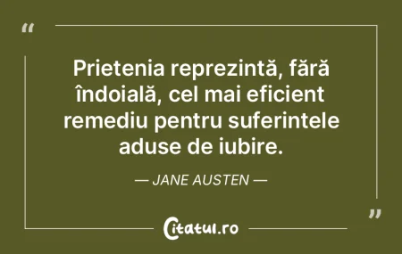 Prietenia reprezintă, fără îndoială...