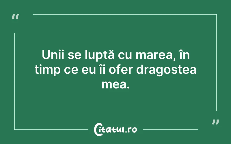 Citat Autor necunoscut - citate dragoste