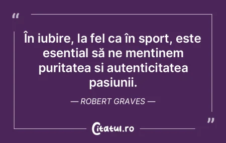 În iubire, la fel ca în sport, este es...