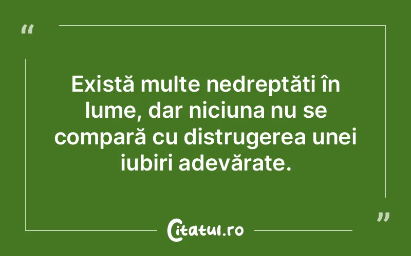 Citat Autor necunoscut - citate dragoste