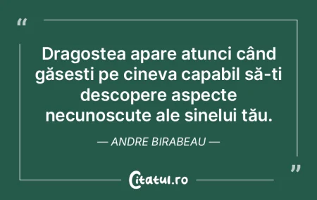Dragostea apare atunci când găsești p...