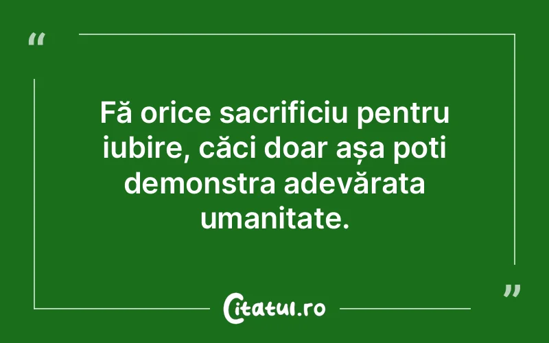 Citat Autor necunoscut - citate dragoste