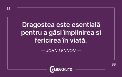 Citat Dragoste - Citatul.ro