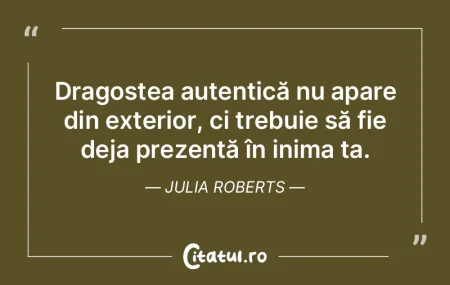 Dragostea autentică nu apare din exteri...