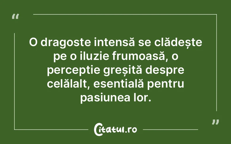 Citat Autor necunoscut - citate dragoste