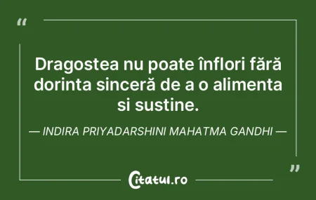 Dragostea nu poate înflori fără dorin...