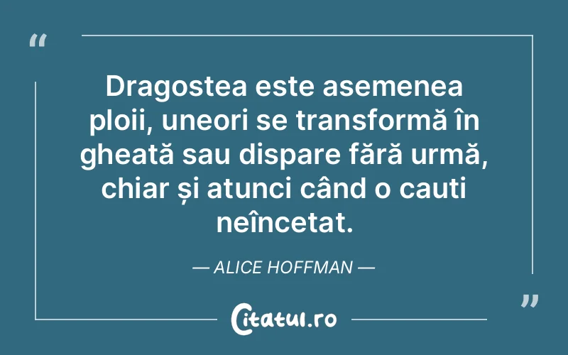 Citat Alice Hoffman - citate dragoste