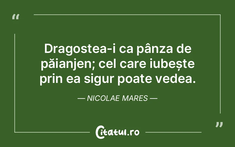 Citat Nicolae Mares - citate dragoste