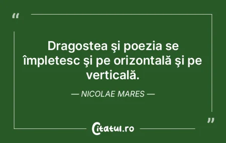 Dragostea şi poezia se împletesc şi p...