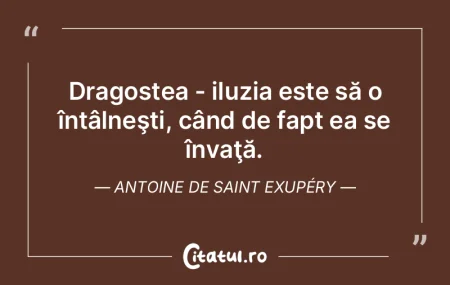 Dragostea - iluzia este să o întâlne�...