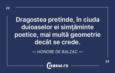 Dragostea pretinde, în ciuda duioaselor...