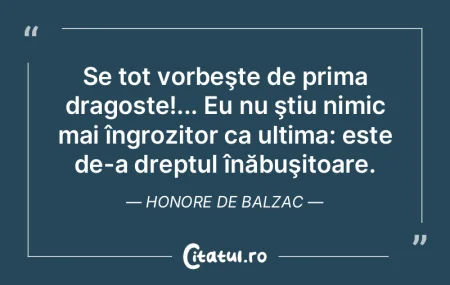 Se tot vorbeşte de prima dragoste!... E...
