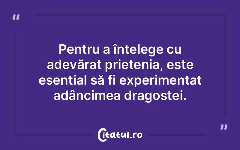 Citat Autor necunoscut - citate dragoste