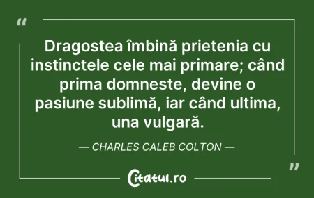 Dragostea îmbină prietenia cu instinctel... Citeste si: Dragostea îmbină prietenia cu instinctel...