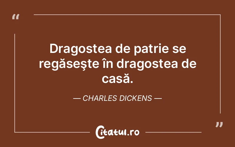 Citat Charles Dickens - citate dragoste