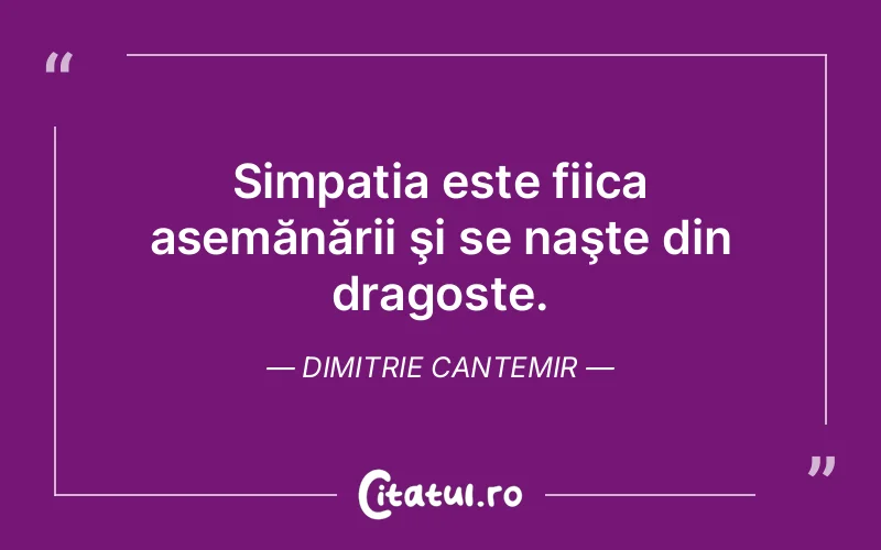 Citat Dimitrie Cantemir - citate dragoste