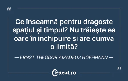 Ce înseamnă pentru dragoste spaţiul �...