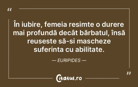 În iubire, femeia resimte o durere mai ...