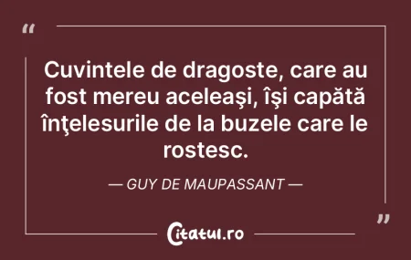 Cuvintele de dragoste, care au fost mere...