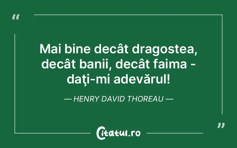 Citat Henry David Thoreau - citate dragoste