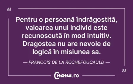 Pentru o persoană îndrăgostită, valo...