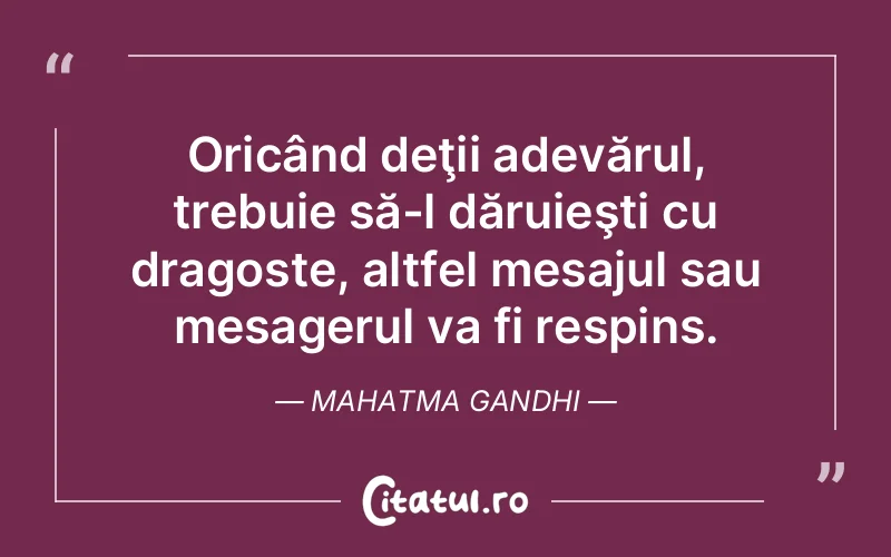 Citat Mahatma Gandhi - citate dragoste