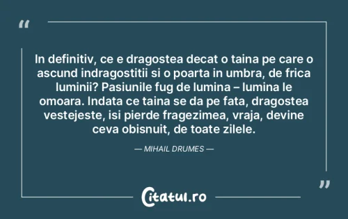 Citat Dragoste - Citatul.ro