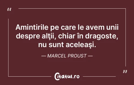 Amintirile pe care le avem unii despre a...