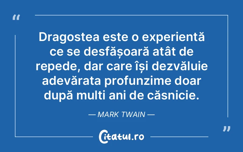 Citat Mark Twain - citate dragoste