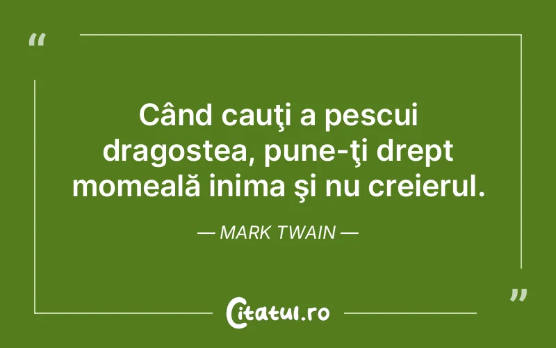 Citat Mark Twain - citate dragoste