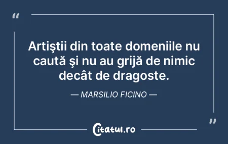 Artiştii din toate domeniile nu caută ...