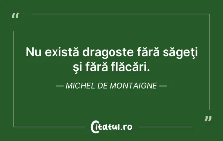 Nu există dragoste fără săgeţi şi ...