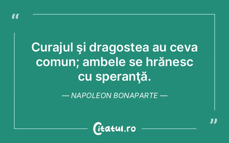 Citat Napoleon Bonaparte - citate dragoste