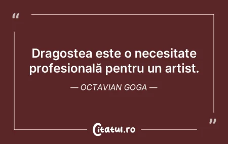 Dragostea este o necesitate profesional�...