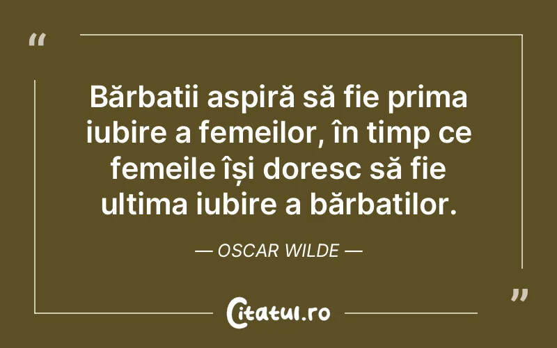 Citat Oscar Wilde - citate dragoste