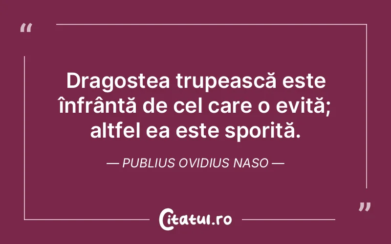 Citat Publius Ovidius Naso - citate dragoste