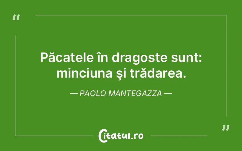 Citat Paolo Mantegazza - citate dragoste