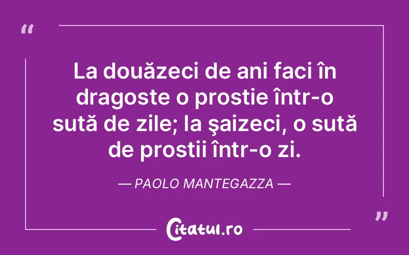 Citat Paolo Mantegazza - citate dragoste