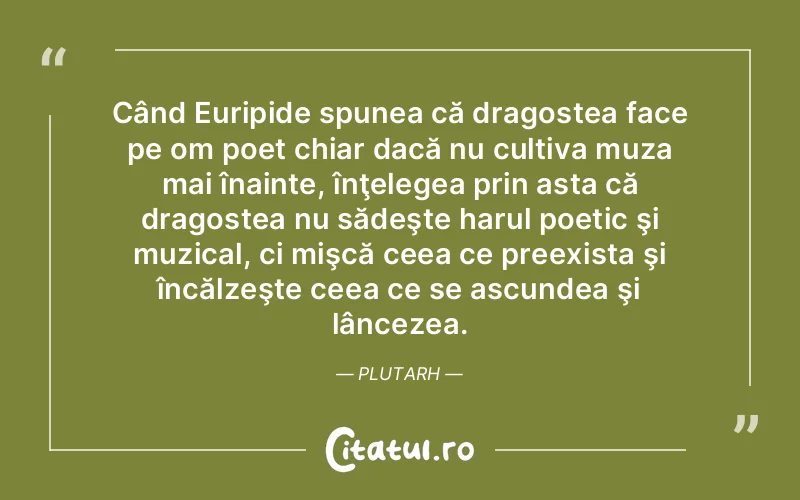 Citat Autor necunoscut - citate dragoste