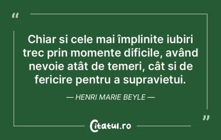 Chiar și cele mai împlinite iubiri tre...