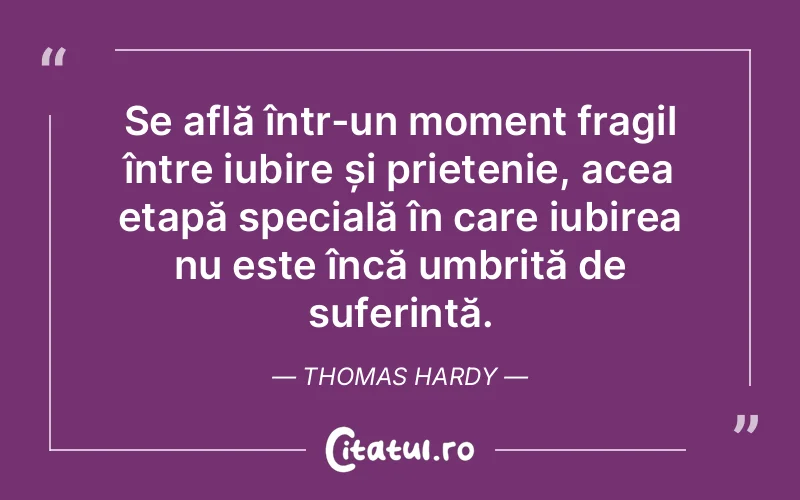 Citat Thomas Hardy - citate dragoste