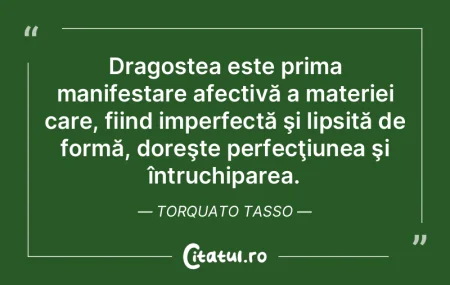 Dragostea este prima manifestare afectiv...