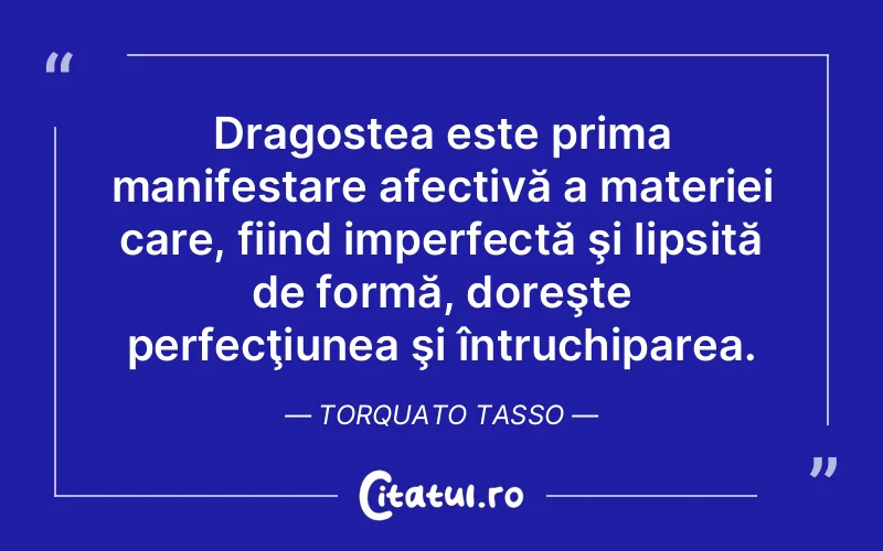 Citat Torquato Tasso - citate dragoste