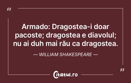 Armado: Dragostea-i doar pacoste; dragos...