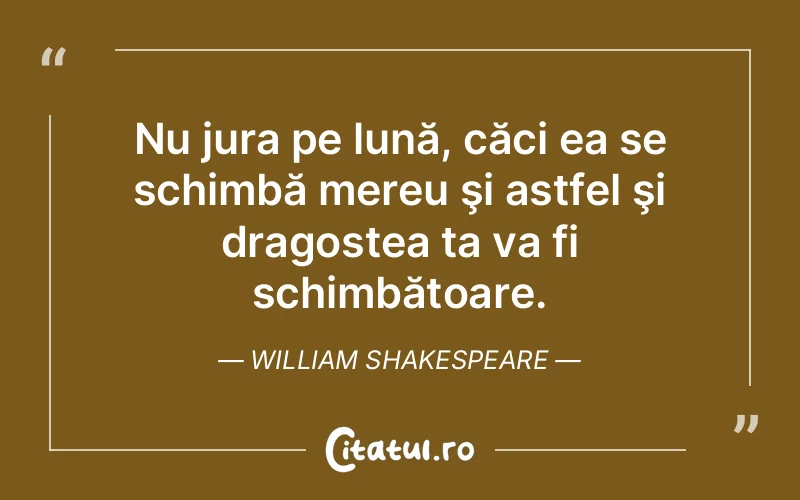 Citat William Shakespeare - citate dragoste