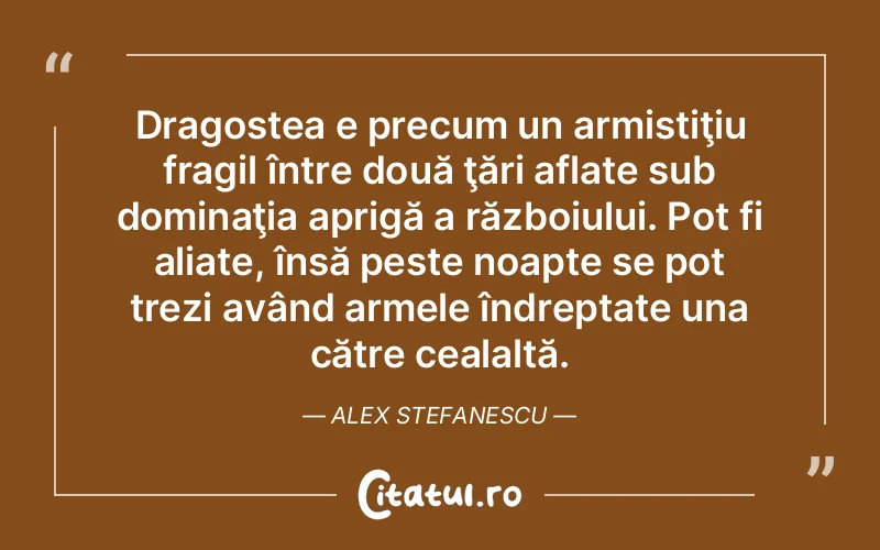 Citat Autor necunoscut - citate dragoste