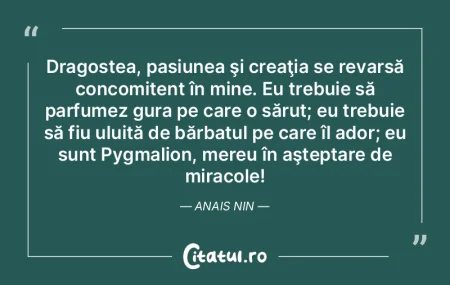 Dragostea, pasiunea şi creaţia se reva...