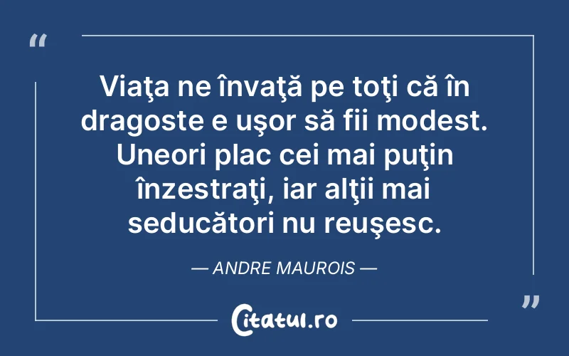Citat Andre Maurois - citate dragoste