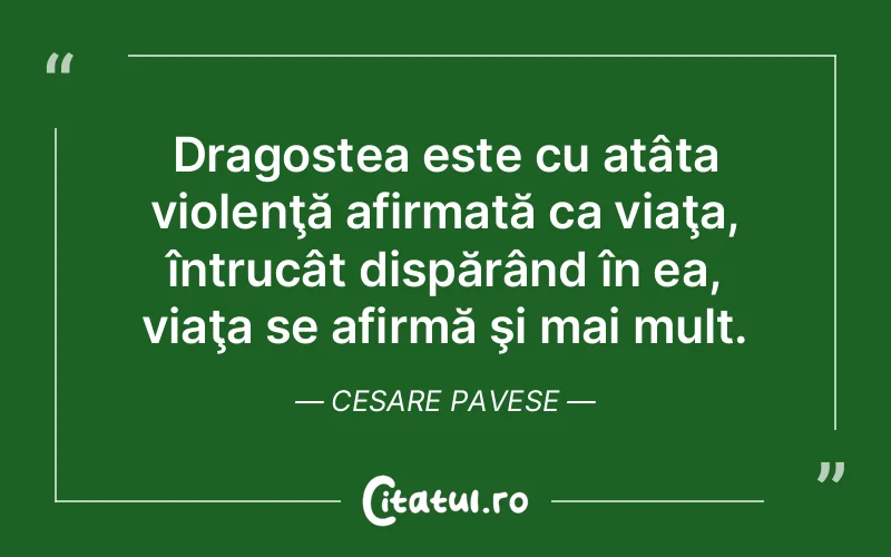 Citat Cesare Pavese - citate dragoste